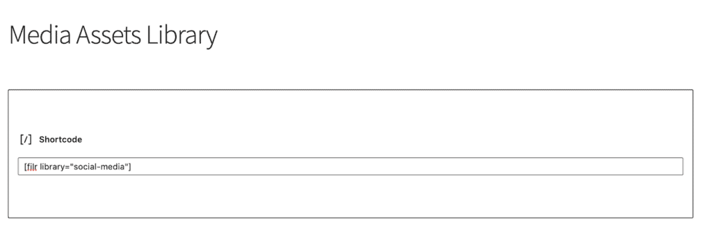WordPress media assets library shortcode